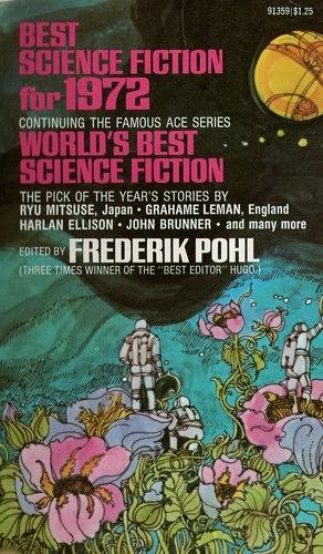 Best Science Fiction for 1972 by Frederik Pohl
