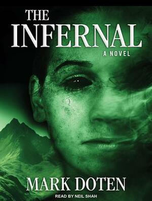The Infernal by Mark Doten