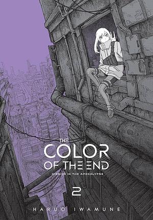 The Color of the End: Mission in the Apocalypse by Haruo Iwamune