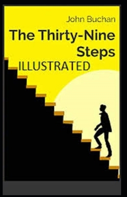 The Thirty-Nine Steps Illustrated by John Buchan