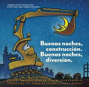 Buenas Noches, Construcción. Buenas Noches, Diversión. (Goodnight, Goodnight, Construction Site Spanish Language Edition): (bilingual Children's Book, by Sherri Duskey Rinker