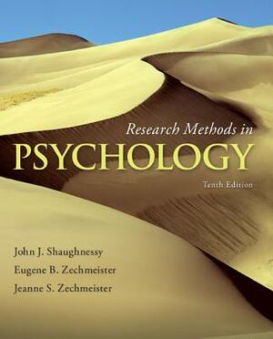 Research Methods in Psychology by Eugene B. Zechmeister, John J. Shaughnessy, Jeanne S. Zechmeister