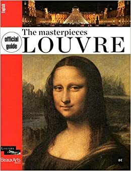 The masterpieces LOUVRE by 