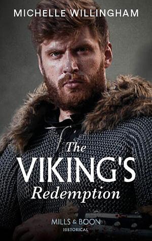 The Viking's Redemption by Michelle Willingham