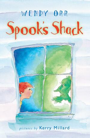 Spook's Shack by Wendy Orr