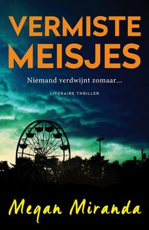 Vermiste meisjes by Megan Miranda