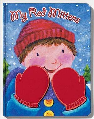 My Red Mittens by Candy Crocker