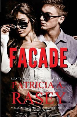 Facade by Patricia A. Rasey