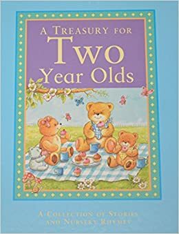 A Treasury for Two Year Olds by 