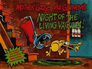Mother Goose and Grimm's Night of the Living Vacuum by Mike Peters