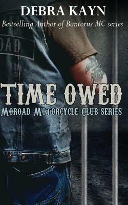 Time Owed by Debra Kayn