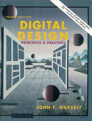 Digital Design: Principles and Practices, Third Edition by Harold Samuel Stone, John F. Wakerly