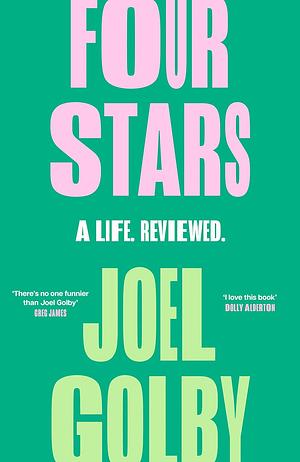 Four Stars by Joel Golby