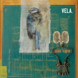 Vela. by Knar Gavin