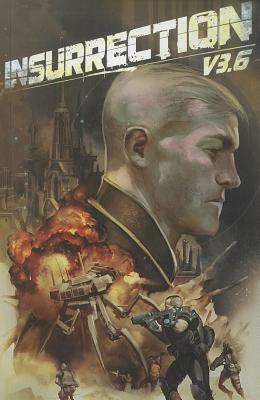 Insurrection V3.6 by Michael Alan Nelson, Blake Masters