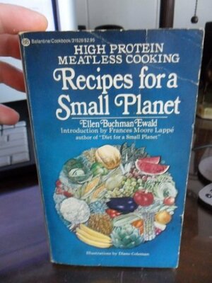 Recipes for a Small Planet by Ellen Buchman Ewald