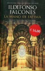 La mano di Fatima by Ildefonso Falcones, Nanda Di Girolamo