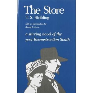 The Store by T.S. Stribling