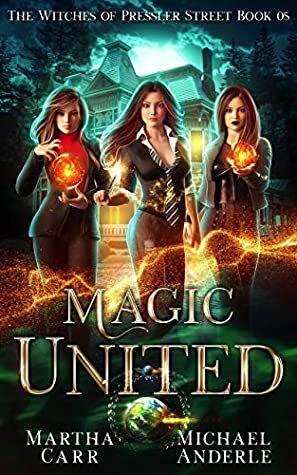 Magic United by Martha Carr, Michael Anderle