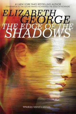 The Edge of the Shadows by Elizabeth George