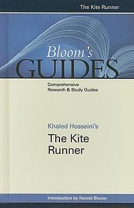 Bloom's Guides: Khaled Hosseini's The Kite Runner by Harold Bloom