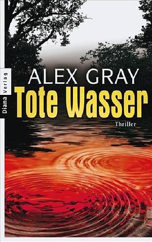 Tote Wasser by Alex Gray