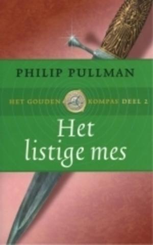 Het Listige Mes by Philip Pullman
