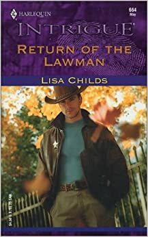 Return of the Lawman by Lisa Childs