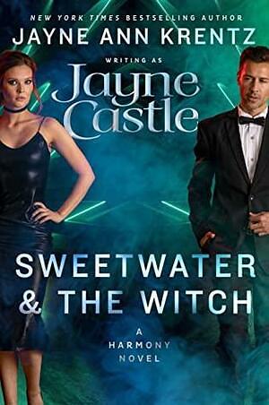 Sweetwater and the Witch by Jayne Castle