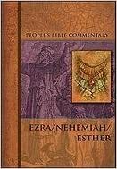 Ezra/Nehemiah/Esther by John F. Brug