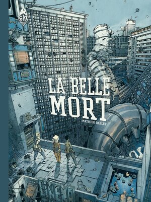 La Belle Mort by Mathieu Bablet