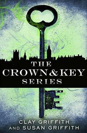The Crown & Key Series by Susan Griffith, Clay Griffith