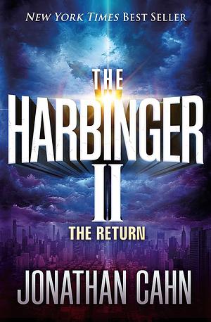 The Harbinger II by Jonathan Cahn, Jonathan Cahn