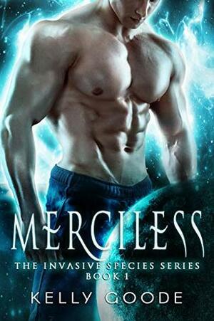 Merciless by Kelly Goode