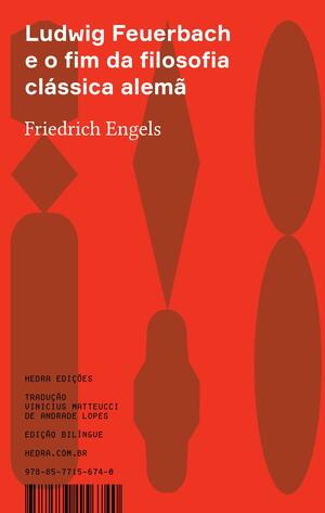 Ludwig Feuerbach e o fim da filosofia clássica alemã by Friedrich Engels