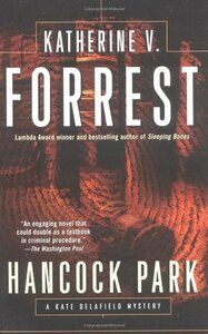 Hancock Park by Katherine V. Forrest