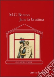 Jane la bruttina by Marion Chesney, M.C. Beaton