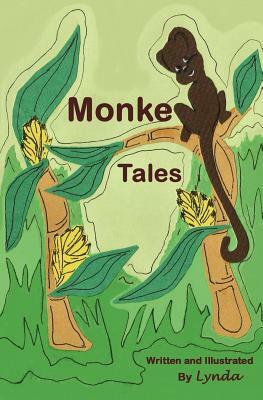 Monkey Tales by Lynda