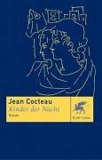 Kinder der Nacht by Jean Cocteau