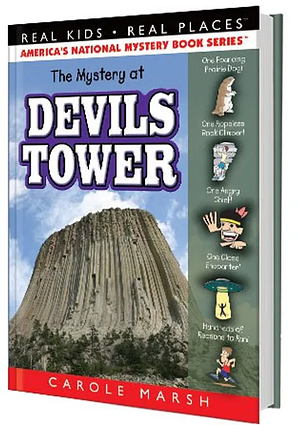 The Mystery at Devils Tower by Carole Marsh