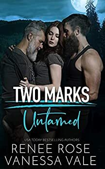 Untamed by Renee Rose, Vanessa Vale