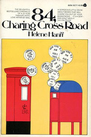 84, Charing Cross Road. by Helene Hanff