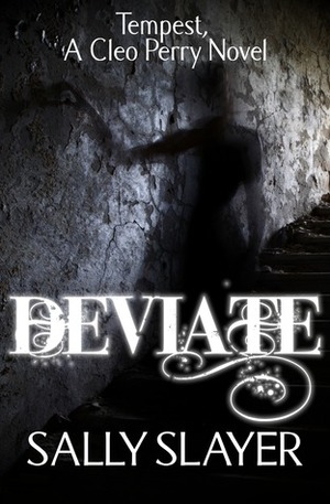 Deviate by Sally Slayer