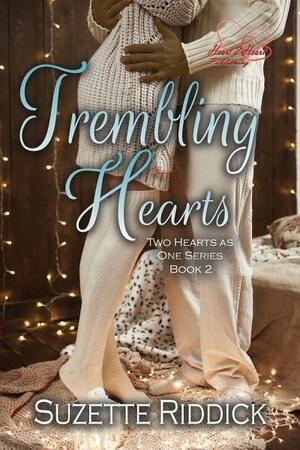 Trembling Hearts by Suzette Riddick