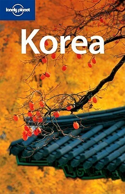 Korea (Country Travel Guide) by Simon Richmond
