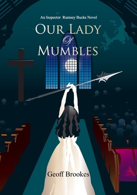 Our Lady of Mumbles by Geoff Brookes