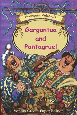 Gargantua and Pantagruel by François Rabelais