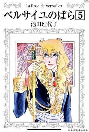 The Rose of Versailles Volume 3 by Riyoko Ikeda