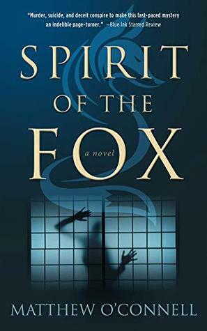 Spirit of the Fox by Matthew O'Connell