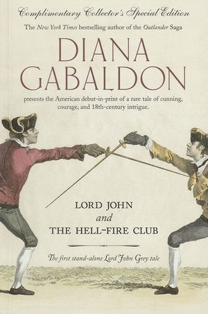 Lord John and the Hellfire Club by Diana Gabaldon